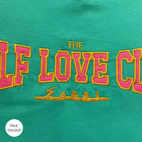 The Very Oversized Self Love Club Tee Green