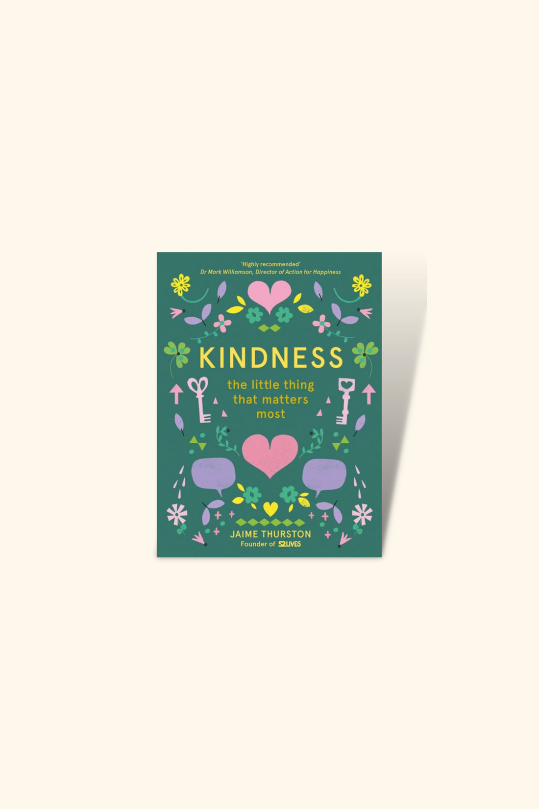 KINDNESS - THE LITTLE THING THAT MATTERS MOST