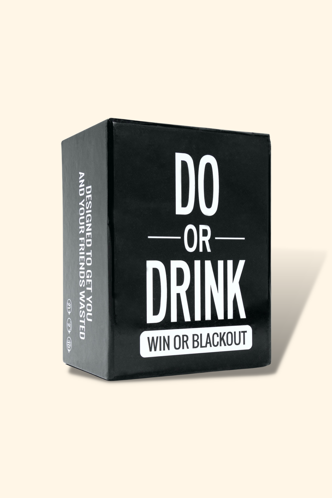 DO OR DRINK