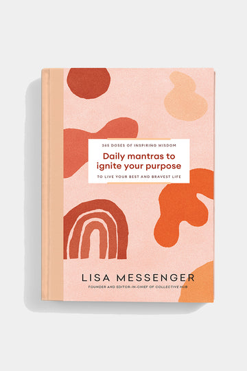 Daily Mantras to Ignite your Purpose